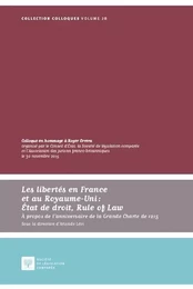 LES LIBERTÉS EN FRANCE ET AU ROYAUME-UNI : ÉTAT DE DROIT, RULE OF LAWÀ PROPOS DE