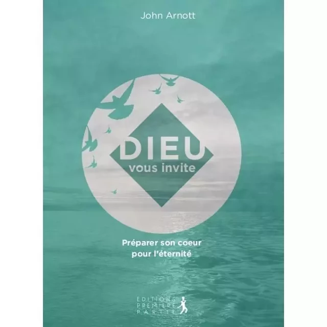 Dieu vous invite - John Arnott, CAROL Arnott - PREMIERE PARTIE