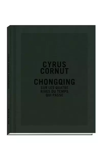 Chongqing - Prix HSBC pour la photographie 2021 - Cyrus Cornut, Sylvie Hugues - XAVIER BARRAL