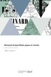 Almanach de Jean Raisin, joyeux et vinicole