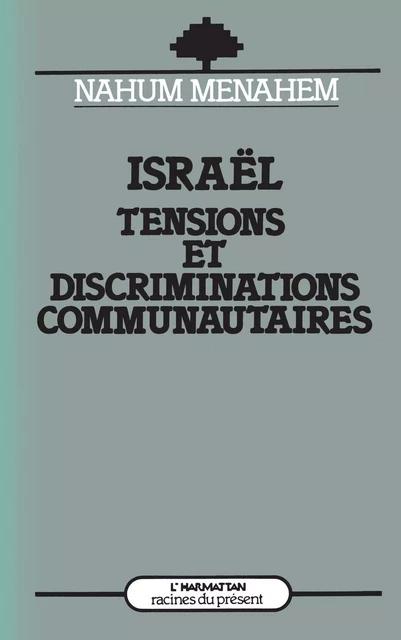 Israël - Nahum Menahem - Editions L'Harmattan