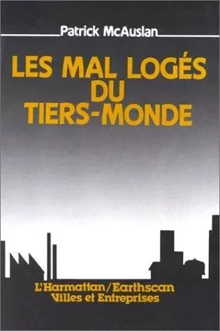 Les mal-logés du Tiers Monde -  - Editions L'Harmattan