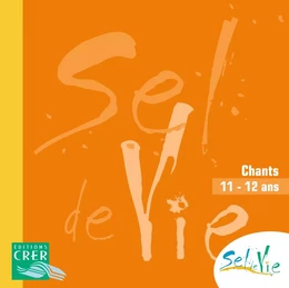 Sel de Vie - 11/13 ans - CD