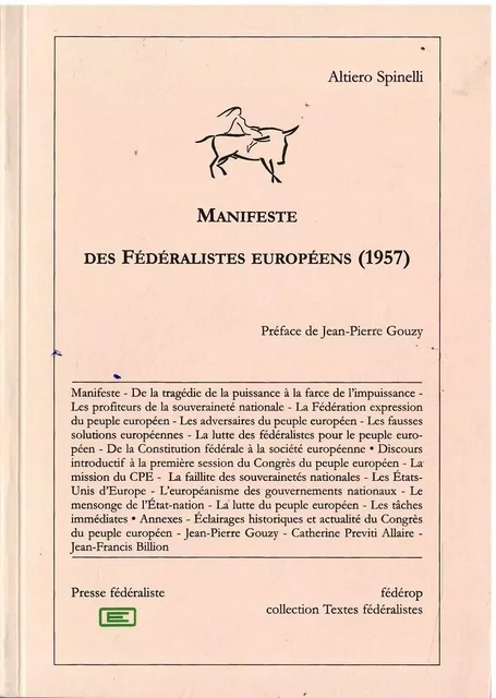 Manifeste des fédéralistes européens, 1957 - A SPINELLI - PRESSE FEDERAL