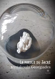 La parole du Sacré