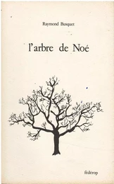 L ARBRE DE NOE