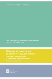 MEMOIRE ET DROIT PENAL EN FRANCE ET EN ALLEMAGNE