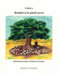 BOUDART ET LE GRAND SECRET