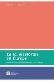 LA LOI ELECTORALE EN EUROPE