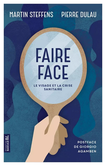 Faire face - Martin Steffens, Pierre Dulau - PREMIERE PARTIE