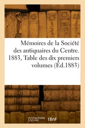 Mémoires de la Société des antiquaires du Centre