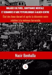 Malaise culturel, souffrance mentale et demandes d’aide psychologique à Alger-Centre