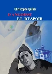 D’angoisse et d’espoir