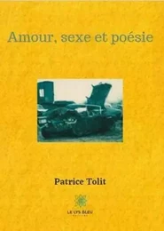 Amour, sexe et poésie