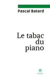 Le tabac du piano