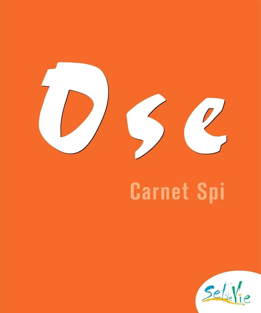 Sel de Vie - 13/15 ans - Ose carnet SPI + DVD -  SERVICE DE CATÉCHÈSE DU DIOCÈSE DE QUIMPER, DE LUÇON SERVICE DE LA CATÉCHÈSE ET DU CATÉCHUMÉNAT, PUBLIC D'ILLE-ET-VILAINE AUMÔNERIE CATHOLIQUE DE L'ENSEIGNEMENT,  SERVICE DIOCÉSAIN DE CATÉCHÈSE DE RENNES,  SERVICE DIOCÉSAIN DE CATÉCHÈSE ET DU CATÉCHUMÉNAT DE SAINT-BRIEUC ET TRÉGUIER,  SERVICE DE LA CATÉCHÈSE D'ANGERS,  SERVICE DIOCÉSAIN DE CATÉCHÈSE DE VANNES, DE NANTES SERVICE DIOCÉSAIN DE PASTORALE CATÉCHÉTIQUE, D'ILLE-ET-VILAINE DIRECTION DIOCÉSAINE DE L'ENSEIGNEMENT CATHOLIQUE,  SERVICE DE LA CATÉCHÈSE DU DIOCÈSE DE LAVAL,  SERVICE DIOCÉSAIN DE LA CATÉCHÈSE DU MANS - CRER BAYARD