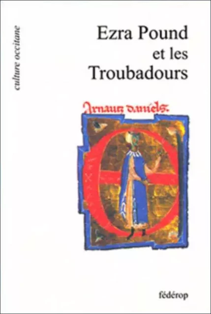 EZRA POUND AND THE TROUBADOURS -  Collectif - FEDEROP