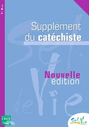 Sel de Vie - 7/9 ans - Supplément catéchiste