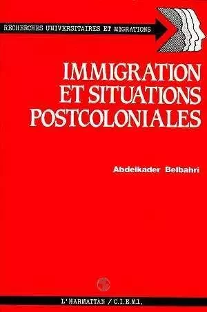 Immigration et situations post-coloniales -  - Editions L'Harmattan