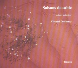 Saisons de sable - poèmes sahariens