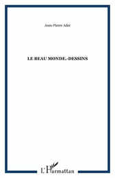 Le beau monde.-Dessins