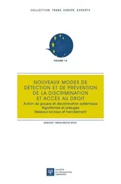 Nouveaux modes de détection et de prévention de la discrimination et accès au droit