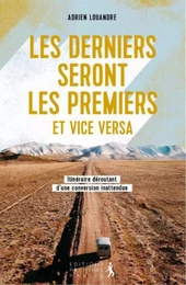 Les derniers seront les premiers et vice versa