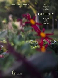 Giverny, une année au jardin