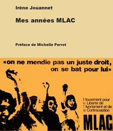 Mes années MLAC