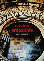 Casino Amazonie