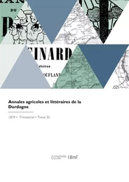 Annales agricoles et littéraires de la Dordogne