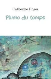 Plume du temps