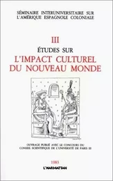 Etudes sur l'impact culturel du Nouveau Monde