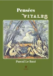 Pensées vitales