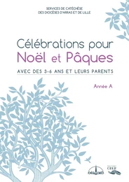 Célébration pour Noël et Pâques- Année A