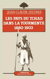 Les Pays du Tchad dans la tourmente