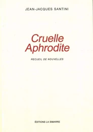 Cruelle Aphrodite