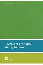 THÉORIE ET PRATIQUES DU RÉFÉRENDUM