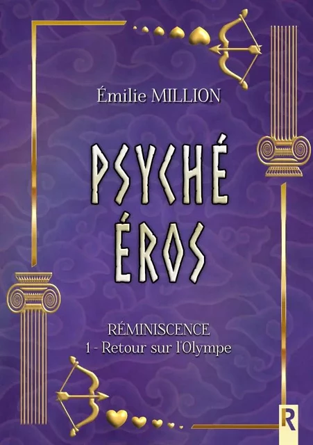 Réminiscence : 1 - Retour sur l'Olympe - EMILIE MILLION - REBELLE