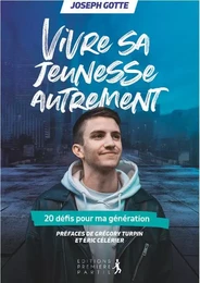 Vivre sa jeunesse autrement