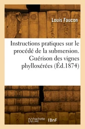 Instructions pratiques sur le procédé de la submersion