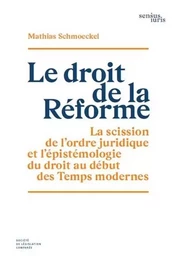 Le droit de la Réforme