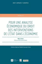 Pour une analyse économique du droit des interventions de l'Etat dans l'économie