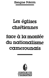 Les églises chrétiennes face à la montée du nationalisme camerounais