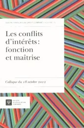 LES CONFLITS D'INTÉRÊTS : FONCTION ET MAÎTRISE