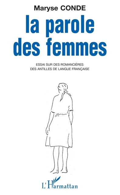 La parole des femmes - Maryse Condé - Editions L'Harmattan