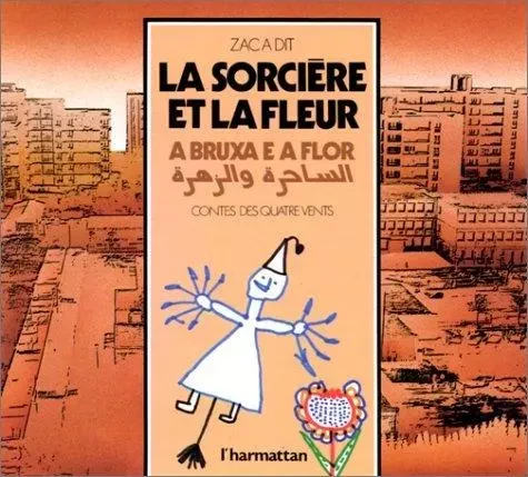 La sorcière et la fleur -  - Editions L'Harmattan