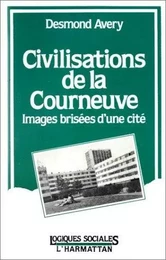 Civilisation de la Courneuve