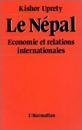 Le Népal - Economie et relations internationales