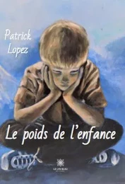 Le poids de l’enfance